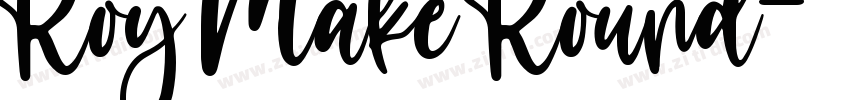 Roy Make Round字体转换